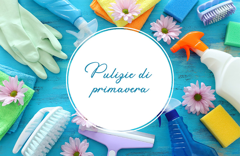 Come organizzarsi per fare le pulizie di primavera